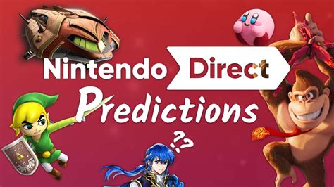 June Nintendo Direct Predictions Youtube