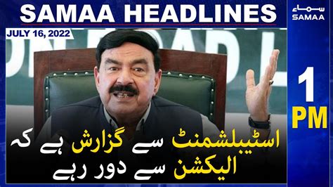 Samaa News Headlines 1pm Samaa Tv 16 July 2022 Youtube