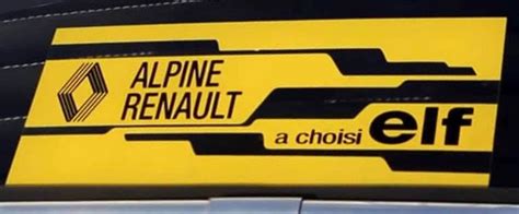 Sticker Autocollant Alpine Renault A Choisi Elf Collage Int Rieur Vitre