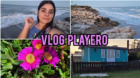 Un Dia Conmigo En Santa Clara Del Mar Vlog Youtube