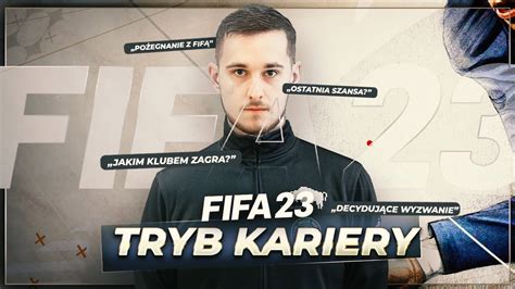 Czas Na Po Egnanie Z Fif Fifa Tryb Kariery E Youtube