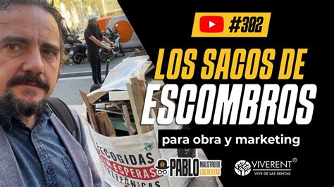 302 Los Sacos De Escombros Para Obras Y Marketing YouTube