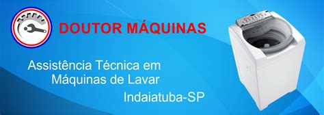 Doutor Maquinas - Doutor Máquinas Consertos de Máquinas de Lavar em Indaiatuba