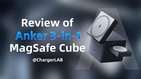 Review Of Anker 3 In 1 MagSafe Charging Cube For IPhone Apple Watch