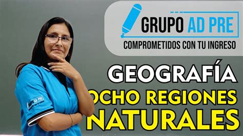 GEOGRAFÍA OCHO REGIONES NATURALES DEL PERÚ YouTube