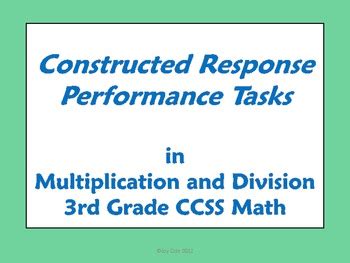 3rd Grade Math Constructed Response Performance Tasks By Joy Cole