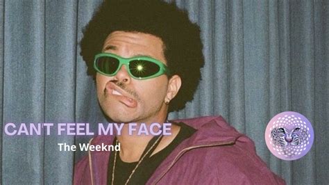 The Weeknd Cant Feel My Face Official Audio Youtube