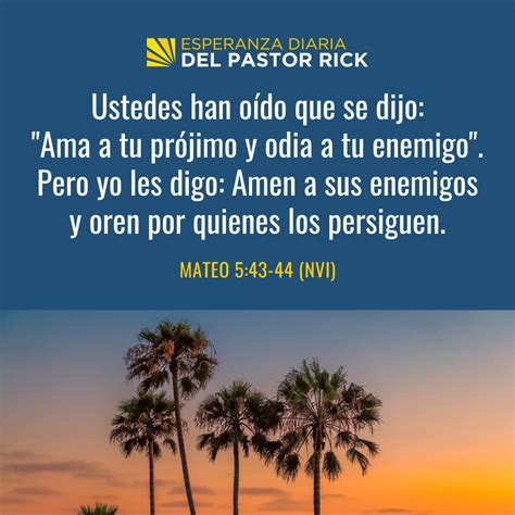 Dios Dice Que Respondas A La Injusticia Con Amor Pastor Rick S Daily Hope