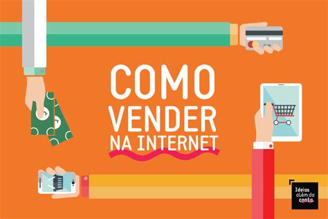 Como Vender Na Internet Ipanema Comunica O