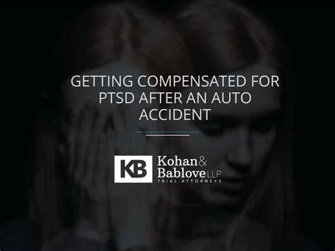 Getting Compensated For Ptsd After An Auto Accident Kohan And Bablove