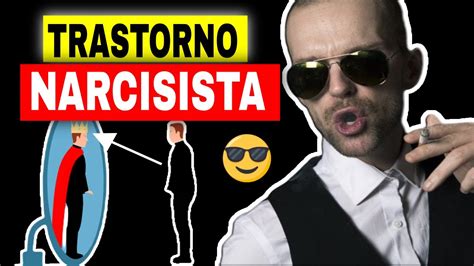 Trastorno Narcisista De Personalidad S Ntomas Diagn Stico Y