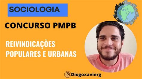 Sociologia Concurso PMPB 2023 Reivindicações Populares e Urbanas