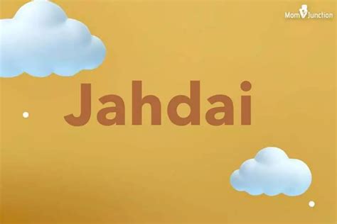 Explore Jahdai: Meaning, Origin & Popularity