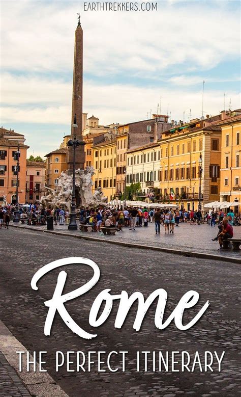 2 Days In Rome The Perfect Rome Itinerary For Your First Visit Rome