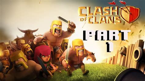 Clash Of Clans Let S Play Part 1 IPhone IPod IPad IPad Mini YouTube