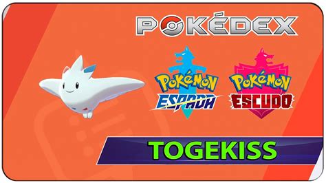 Donde Y Como Capturar A Togekiss Pokemon Espada Y Escudo