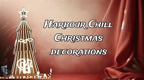 Harbour Chill Christmas Decorations YouTube