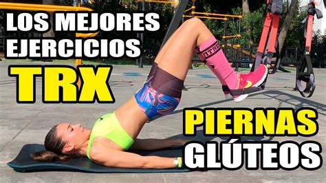 PIERNAS Y GLUTEOS TRX Los MEJORES EJERCICIOS CON TRX TRAINING YouTube