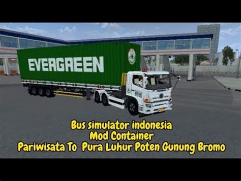 Bus Simulator Indonesia Pariwisata Ke Pura Luhur Poten Gunung Bromo