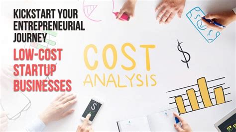 Kickstart Your Entrepreneurial Journey With Low Cost Startup Businesses