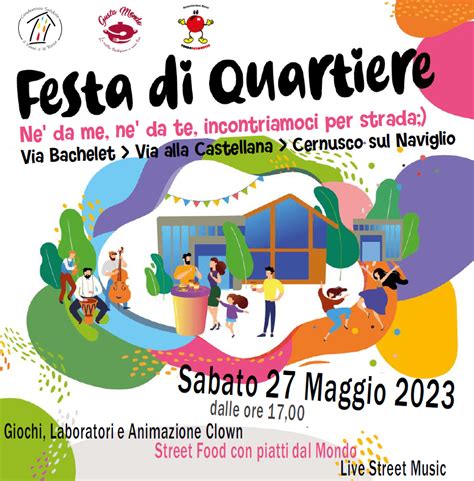 27 05 23 Festa Di Quartiere A Cernusco Fondazione Somaschi Onlus