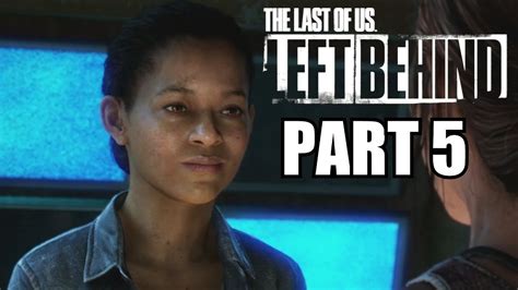 The Last Of Us Left Behind Walkthrough Part 5 With Commentary Ps3