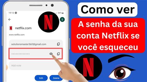 Como Ver A Senha Da Sua Conta Netflix Como Encontrar Sua Senha