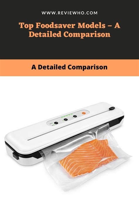 Foodsaver Models Comparison Guide and Chart