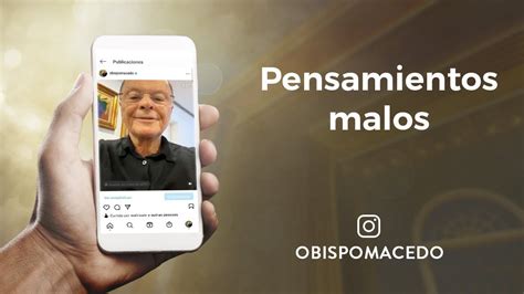 Pensamientos Malos Con El Obispo Macedo Youtube