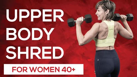 20 Minute Upper Body Workout With Dumbbells For Women Over 40 Youtube