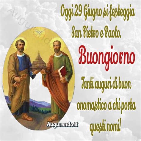 Immagini Santi Pietro E Paolo Per Augurare Una Buona Festa Patronale