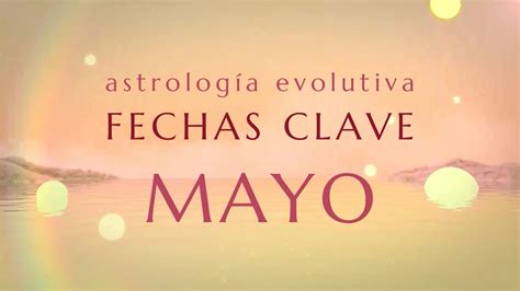 EVENTOS ASTROLÓGICOS DE MAYO astrologíamayo YouTube