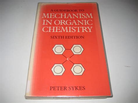 Amazon In Buy A Guidebook To Mechanism In Organic Chemistry Book