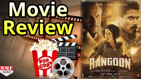 Rangoon Movie Review By Audience Kangana Ranaut Shahid Kapoor