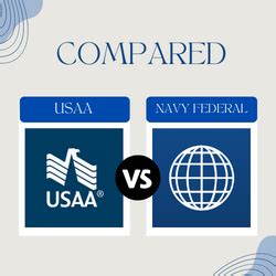 USAA Vs Navy Federal Two Solid Options For Military Members