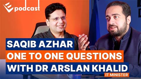 Saqib Azhar One To One Most Wanted Questions With Dr Arslan Khalid It