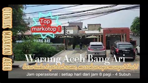 Warung Aceh Bang Ari Baru Buka Tapi Dah Rame Masakan Nya Mangat That