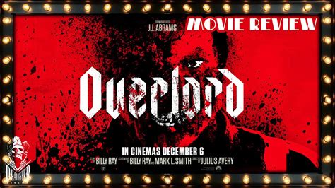 Overlord 2018 Movie Review Youtube