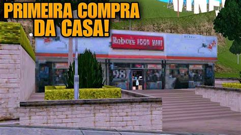 Gta San Andreas Vida Real Fiz A Primeira Compra Da Casa Nova Ep