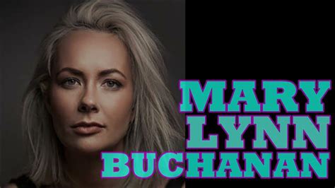 Mary Lynn Buchanan Youtube