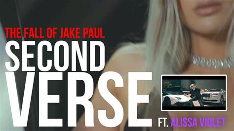 Fall Of Jake Paul Full With Alissa Violet Second Verse °not Clickbait