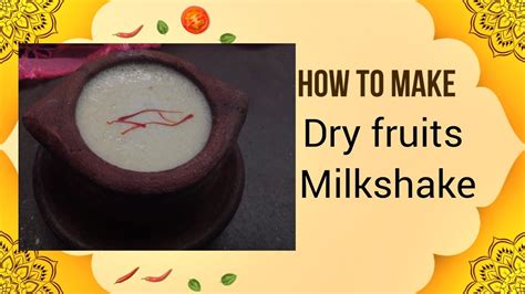 Dryfruits Milkshake How To Make Milkshake Trending Milkshake Dryfruits