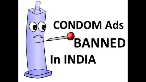 Condom Ads Banned In India Next Generation Youtube