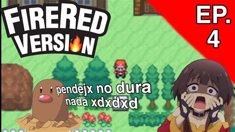 Pendejo No Dura Nada Xd Pok Mon Rojo Fuego Randomlocke Ep Youtube