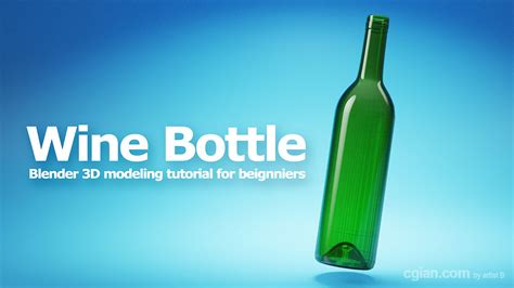 How to make a wine bottle in Blender