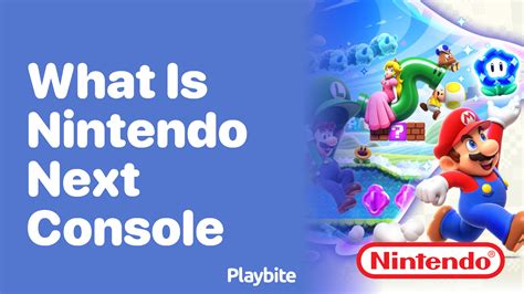 What Is Nintendo S Next Console Playbite