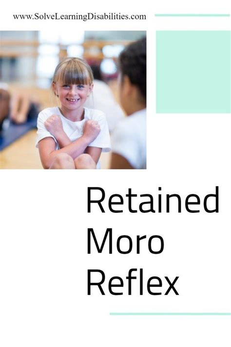 Retained Moro Reflex Or Startle Reflex Solve Learning Disabilities