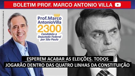 Bolsonaro Esperem Acabar As Eleições Todos Jogarão Dentro Das Quatro