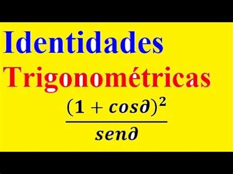 Matem Tica B Sica Verificar Identidades Ejemplo Identidades