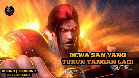 BANGKITNYA ROH WUKONG DARI KEMATIAN Alur Cerita Film XI XING